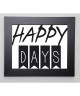 BRAUN STUDIO Image encadrée Happy Days 31x37 cm Noir