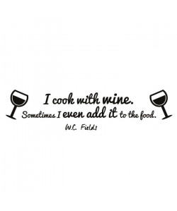 Stickers adhésif mural \"I cook with wine\"  120x29cm