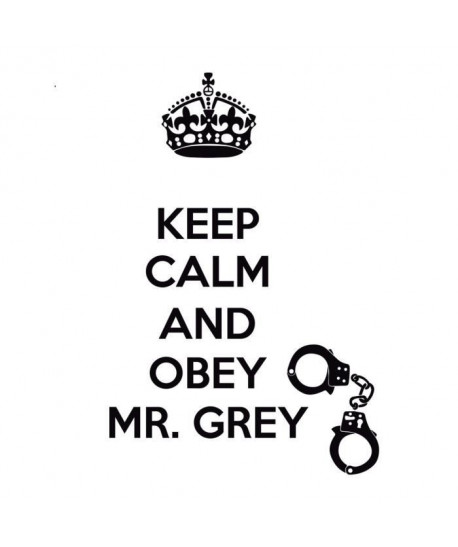 Stickers adhésif mural Keep Calm and Obey Mr. Grey  40x60cm