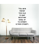 Stickers adhésif mural You are never too old  40x52cm