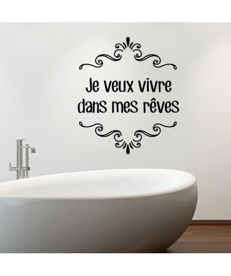 Stickers adhésif mural Je veux vivre dans mes reves  Noir  40x46cm