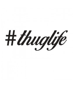 Stickers adhésif mural thuglife  80x26cm