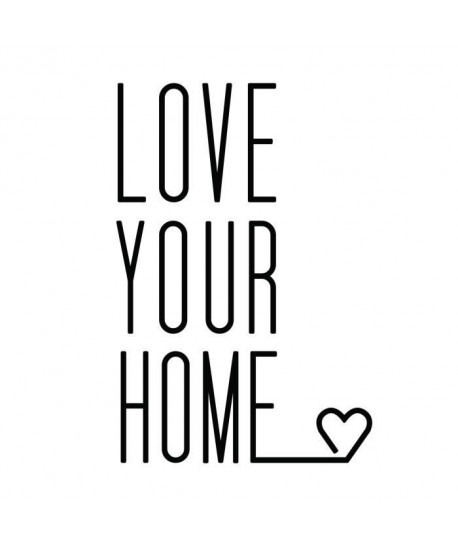 Stickers adhésif mural Love your home  55x81cm