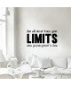 Stickers adhésif mural Know your limits  97x55cm