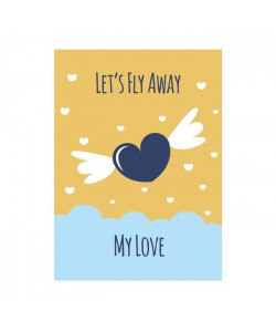 Stickers adhésif mural Lets Fly Away My Love Poster  Multicolore  50x69cm