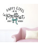 Stickers adhésif mural Happy girls are the prettiest  67x55 cm