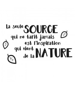 Sticker adhésif mural La seule source qui ne tarit jamais est l\'inspiration qui vient de la nature  Noir  30x53 cm