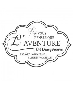 Stickers adhésif mural \"Si vous pensez que l\'aventure\"  Feuille de vinyle calandré  Multicolore  106x70 cm