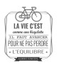 Stickers adhésif mural La vie c\'est comme une bicyclette  Multicolore  55x62cm