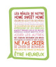 Stickers adhésif mural Les regles de notre home sweet home  Multicolore  55x70cm