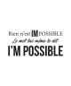 Stickers adhésif mural  Rien n\'est impossible  80x38cm