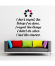 Stickers adhésif mural I don\'t regret  25x27cm