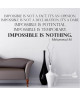 WALL IMPACT Sticker adhésif mural Impossible is nothing  120x40cm