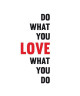 WALL IMPACT Sticker adhésif mural Do what you love  30x96cm