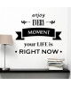 WALL IMPACT Sticker adhésif mural Enjoy every moment  47x40cm