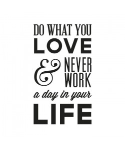 WALL IMPACT Sticker adhésif mural Do What You Love  55 x 95 cm