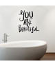 WALL IMPACT Sticker adhésif mural You Are Beautiful  55 x 60 cm